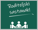 OBAVIJEST: RODITELJSKI SASTANCI (centralna škola)