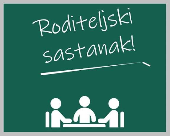 RODITELJSKI SASTANCI (CENTRALNA ŠKOLA)